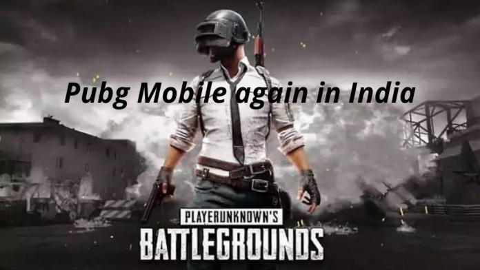 Pubg Mobile come back in india
