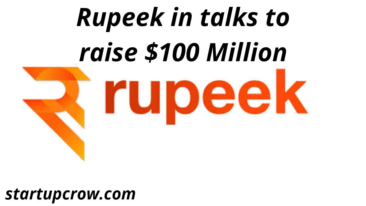 Rupeek in talks to raise $100 Million