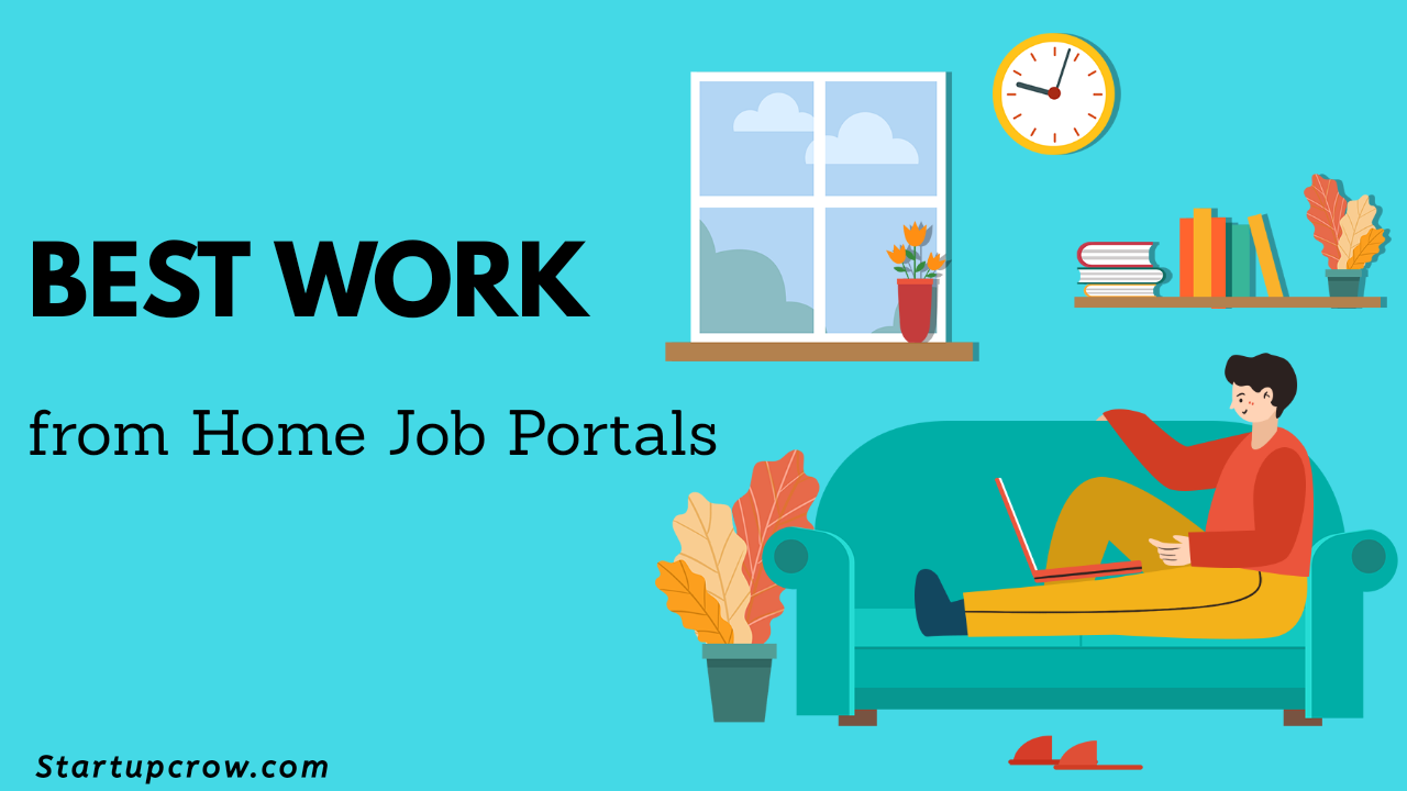 Top 5 Work from Home Job Portals