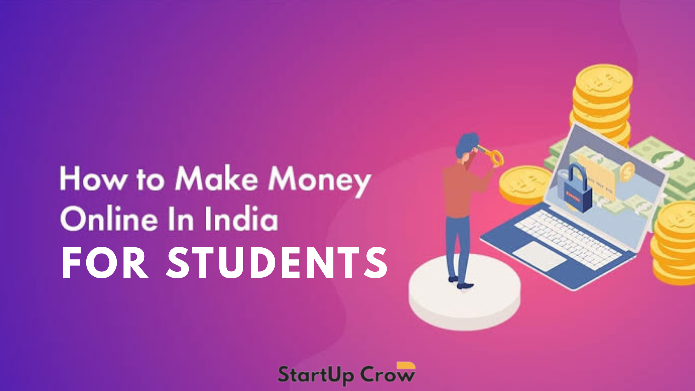 Make money online in India for Students