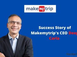 Success Story of Makemytrip's CEO Deep Carla