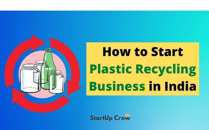 Plastic Recycling Business in 2022