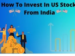 How To Invest In US Stocks From India 2022