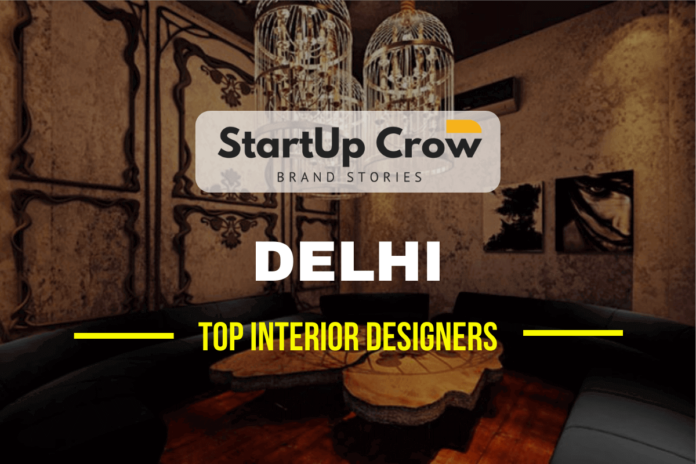Top 10 Interior Designers in Delhi