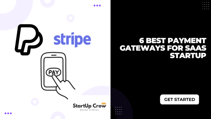 Best payment gateways for saas startup