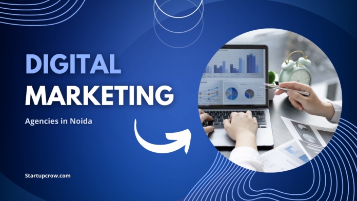 Best Digital Marketing Agencies in Noida