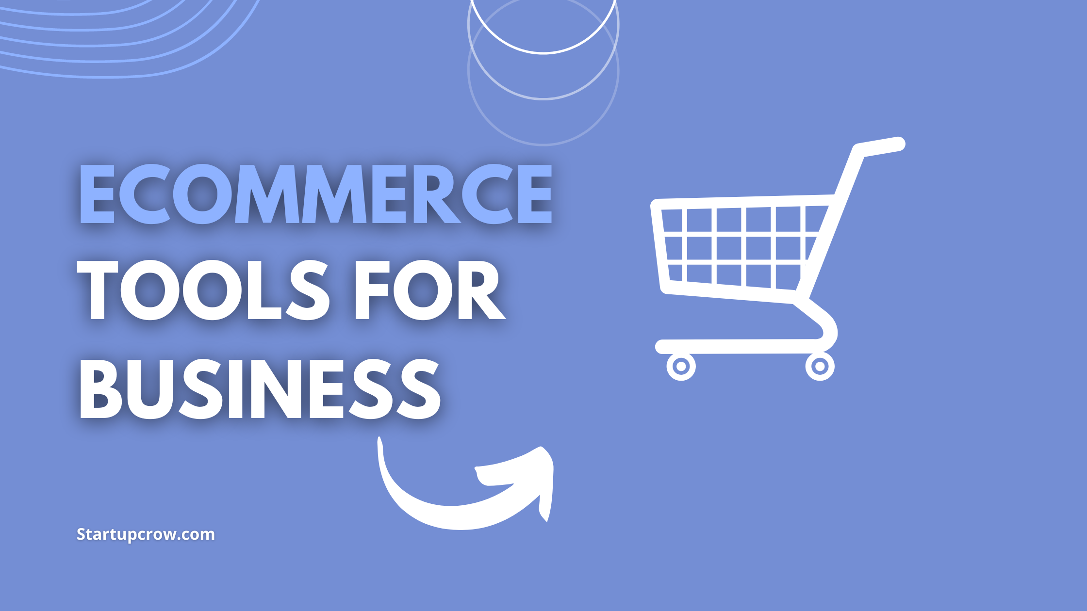 Ecommerce Tools For Small Business