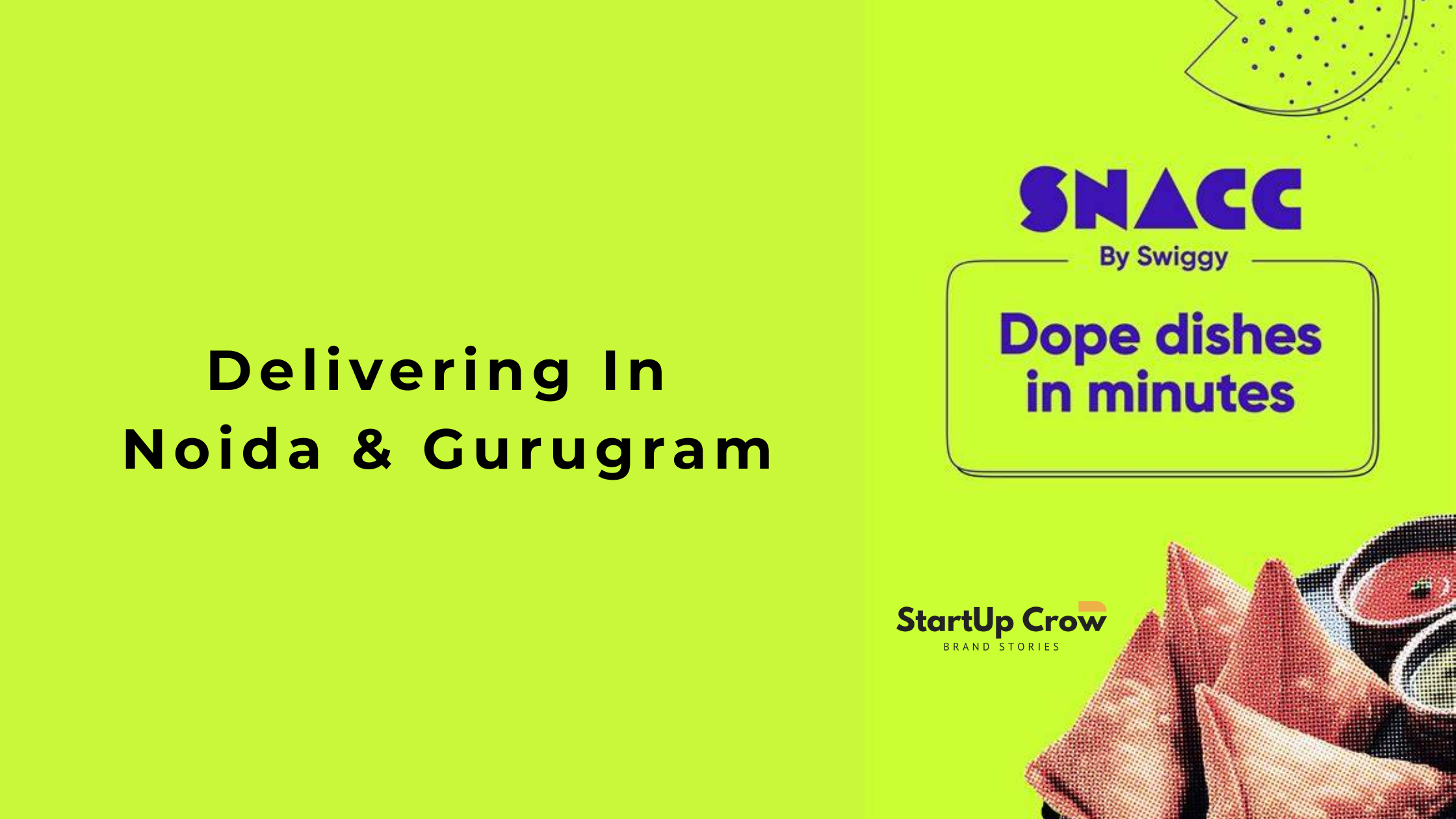 Swiggy by SNACC News